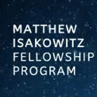 Matthew Isakowitz Fellowship Program