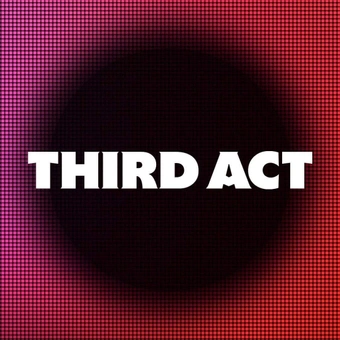 Third Act