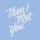 Then I Met You logo