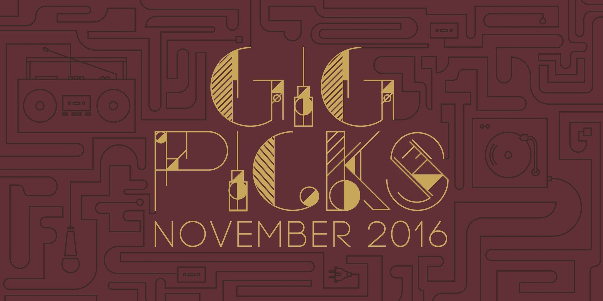 Gig Picks: November 2016