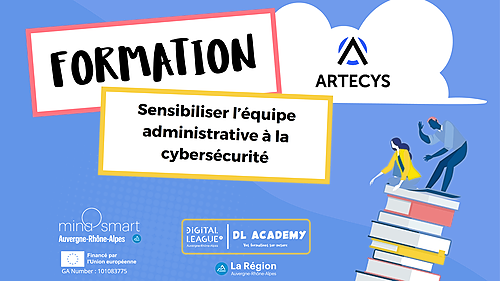 Représentation de la formation : 3 et 8 octobre / Sensibiliser l’équipe administrative à la cybersécurité