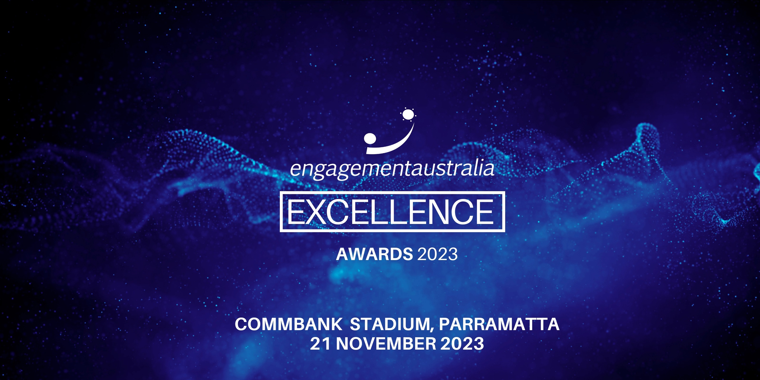 Engagement Australia Excellence Awards , Parramatta, Tue 21st Nov 2023 ...