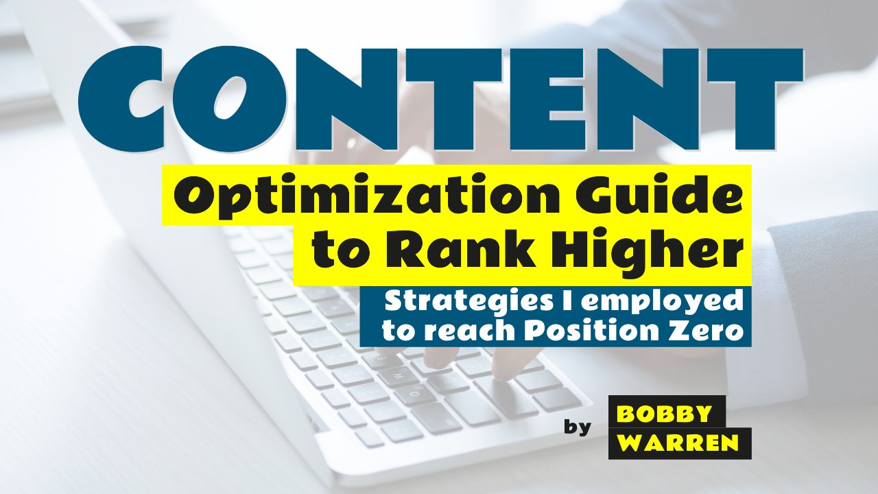 graphic with a laptop computer and the words: Content Optimization Guide to Rank Higher