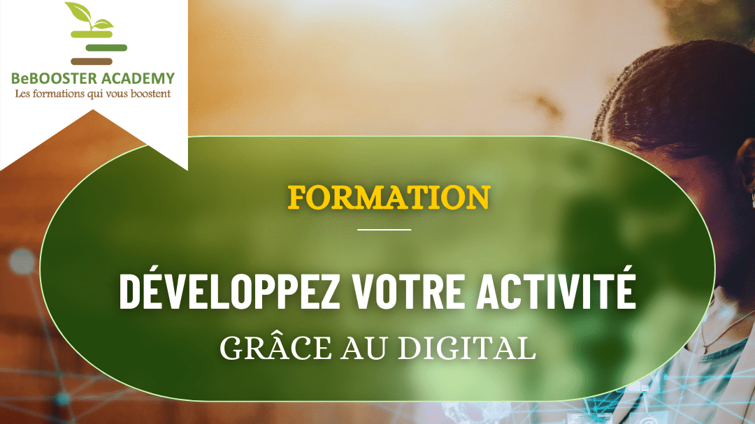 Représentation de la formation : Développez votre activité grâce au digital