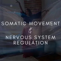 Somatic Movement & Nervous System Regulation  - 2 Session Package