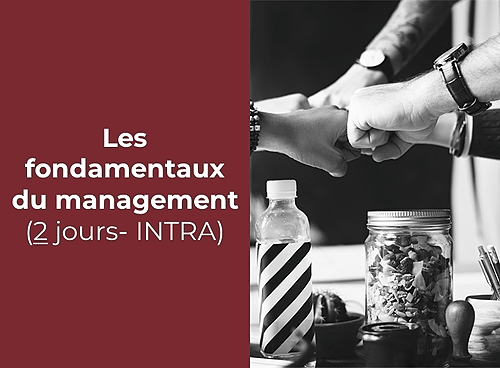 Représentation de la formation : Les fondamentaux du management (2 jours- INTRA) 