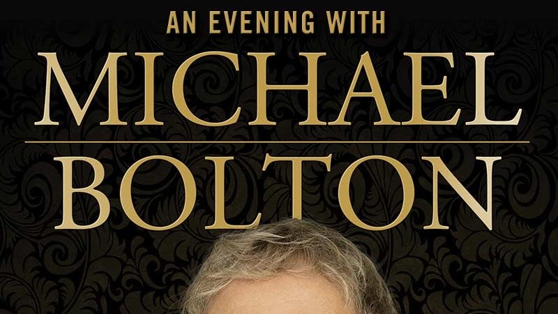 An Evening with Michael Bolton
