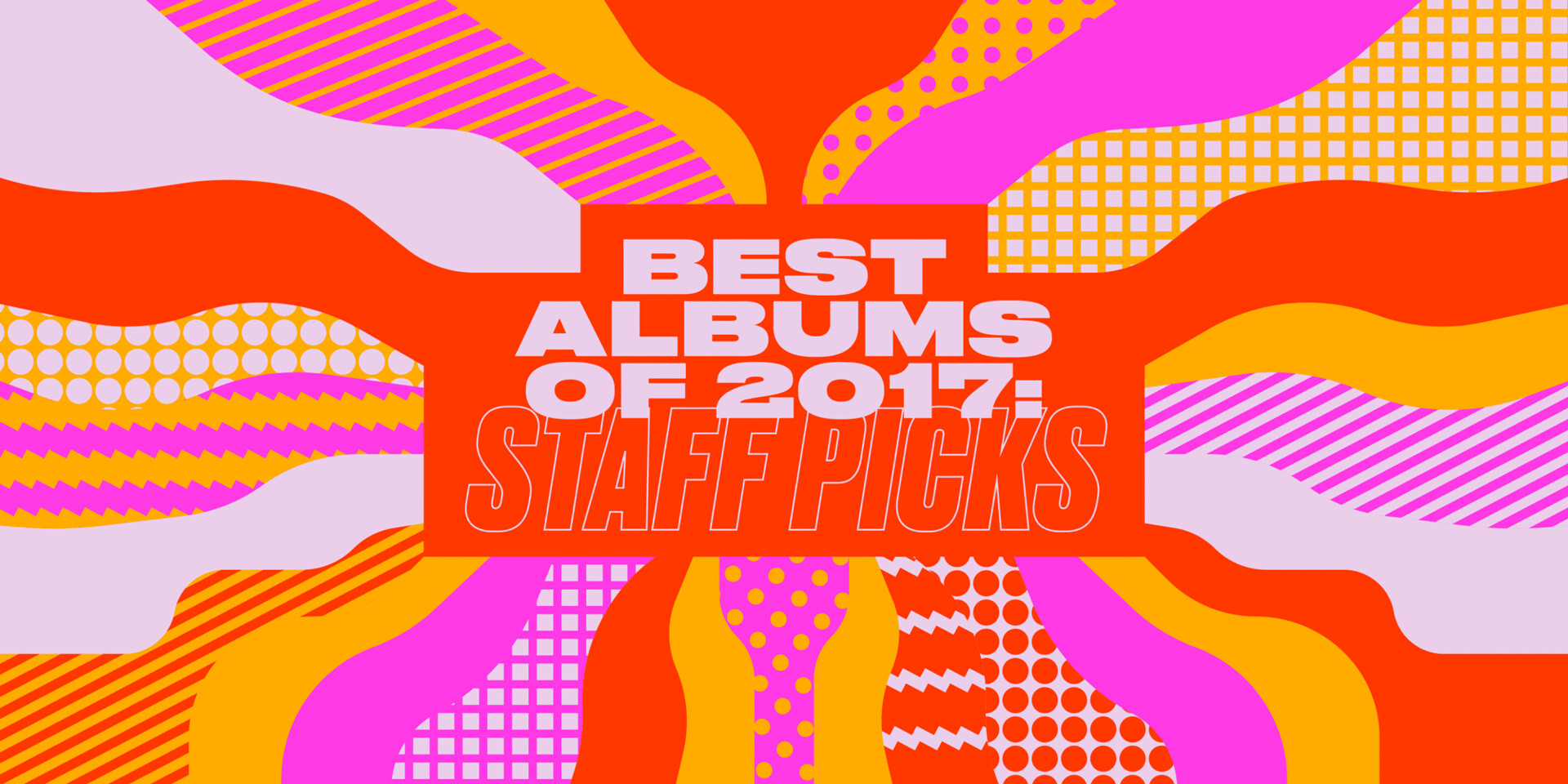 Best Albums of 2017: Staff Picks