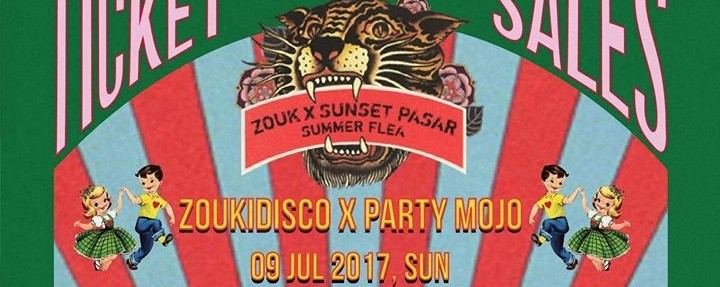 Zouk Flea & Easy X Sunset Pasar and ZouKiDisco X Party Mojo