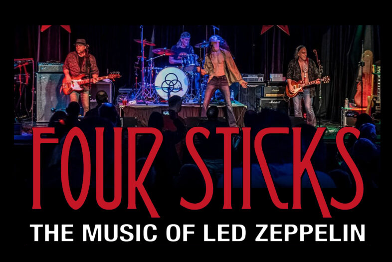 BT - Four Stix: The Music of Led Zeppelin - August 25, 2024, doors 6:00pm
