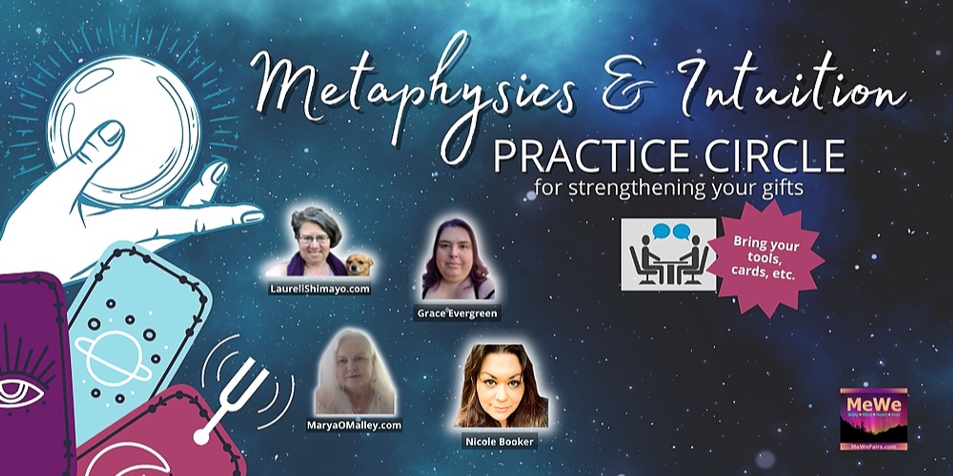MeWe Metaphysics & Intuition PRACTICE Circle for Strengthening Your Gifts