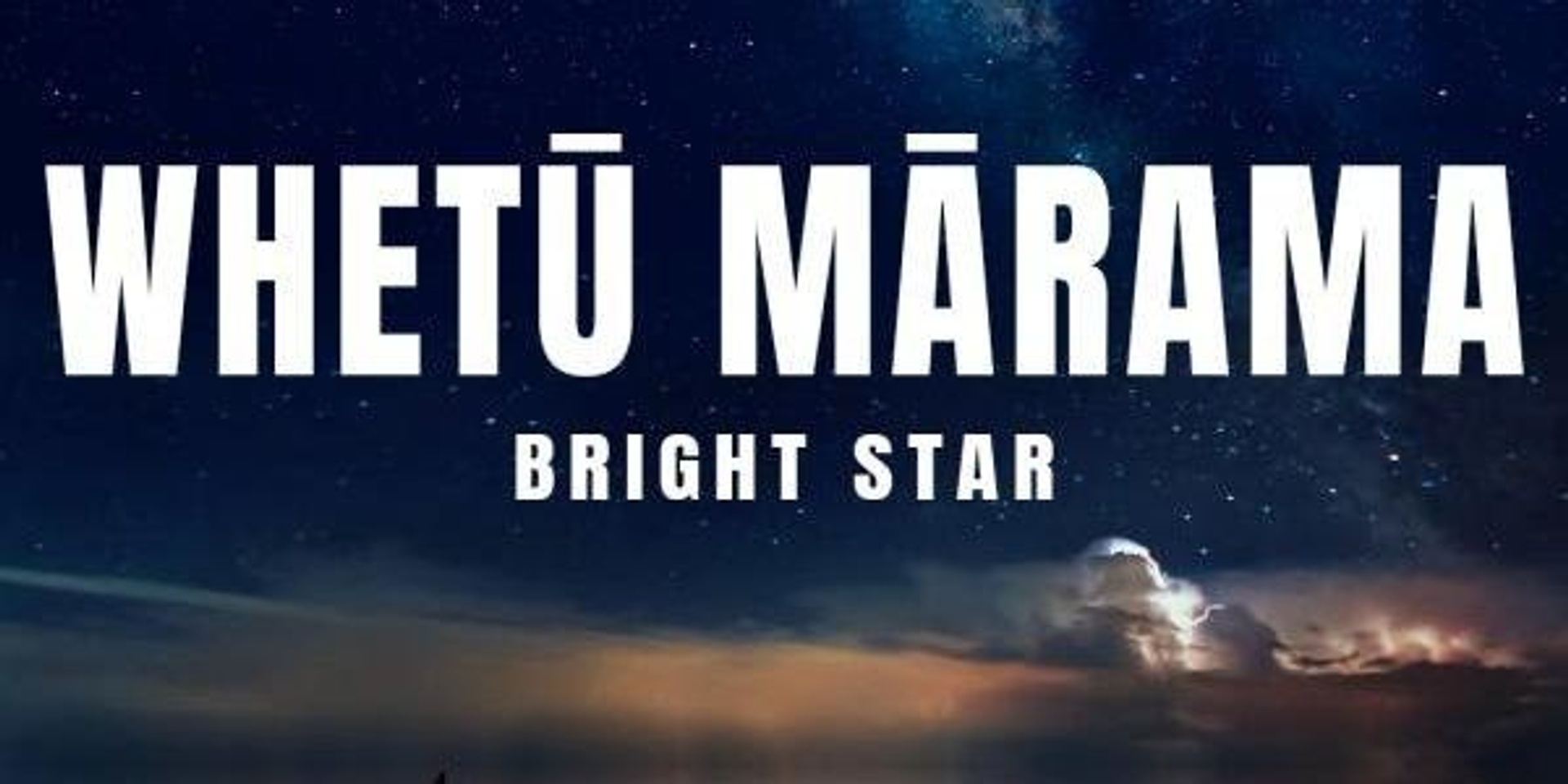 Whetū Mārama - Bright Star: movie night fundraiser - Te Aro Greens