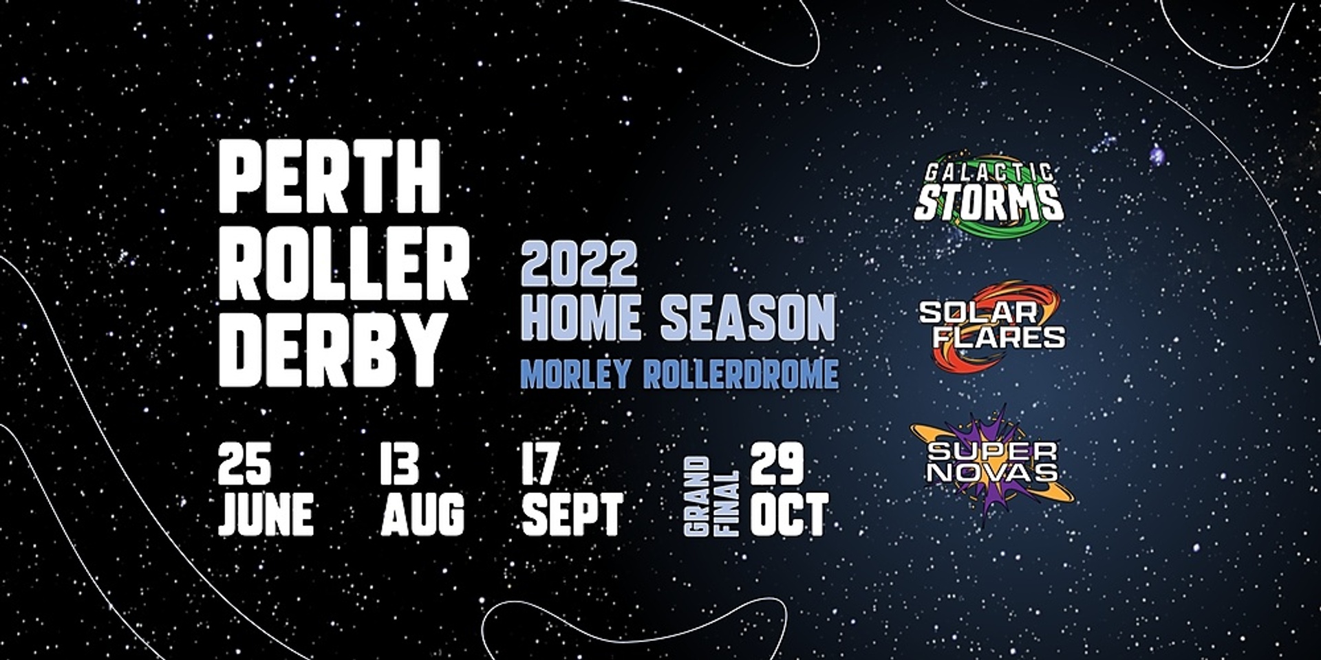 Perth Roller Derby 2022 Home Season | Bout 2 Super Novas vs Galactic Storms