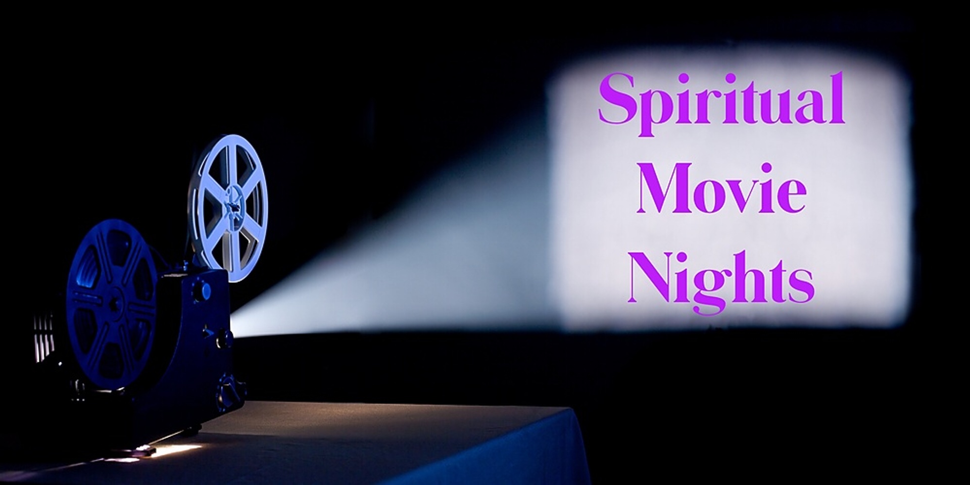 Spiritual Movie Night