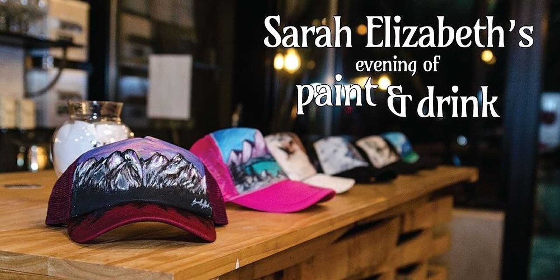 Paint & Drink - Custom Trucker Hats! *First Beer Included!*