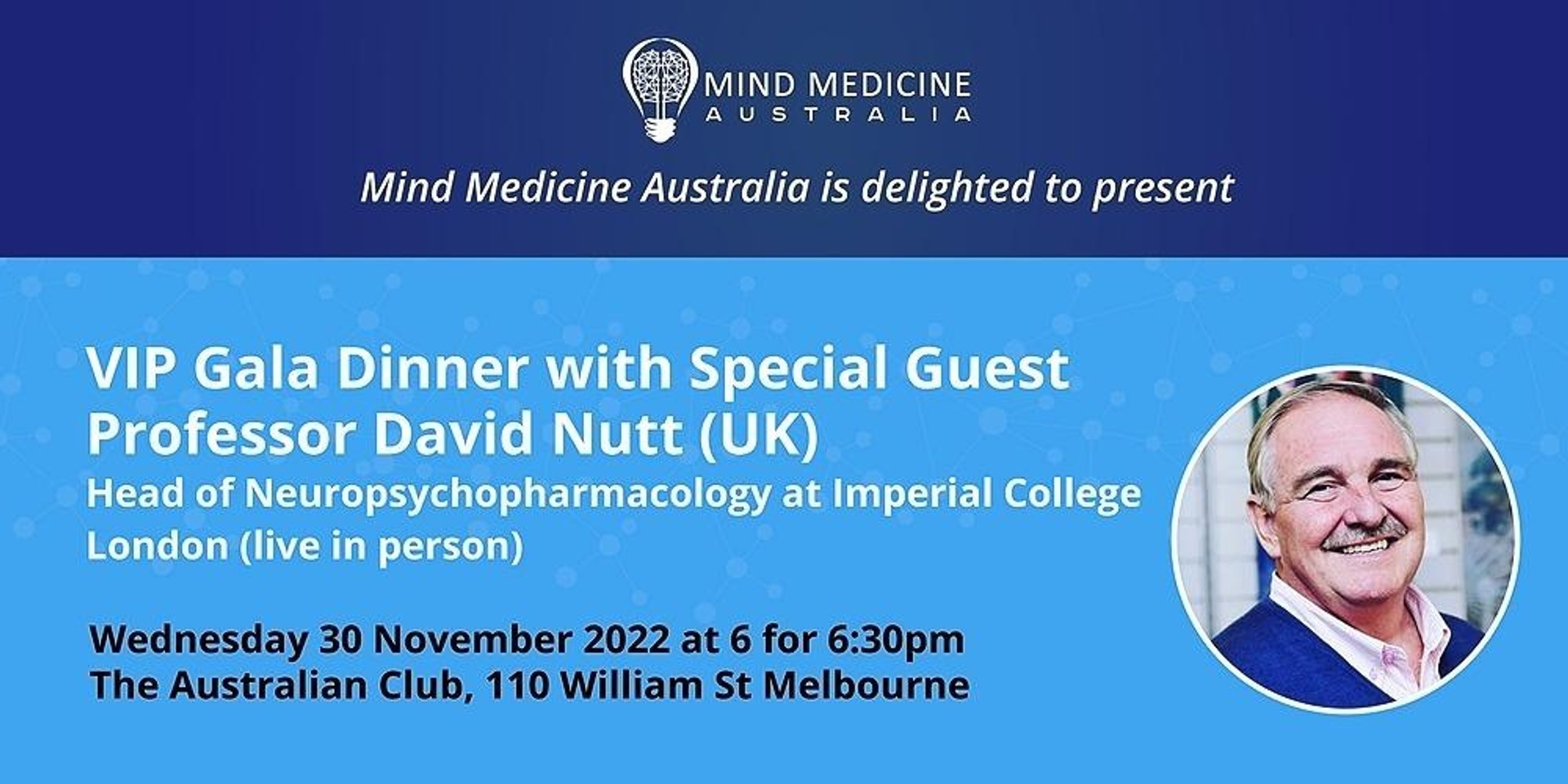 Mind Medicine Australia - VIP Gala Dinner with Special Guest Professor David Nutt (UK)