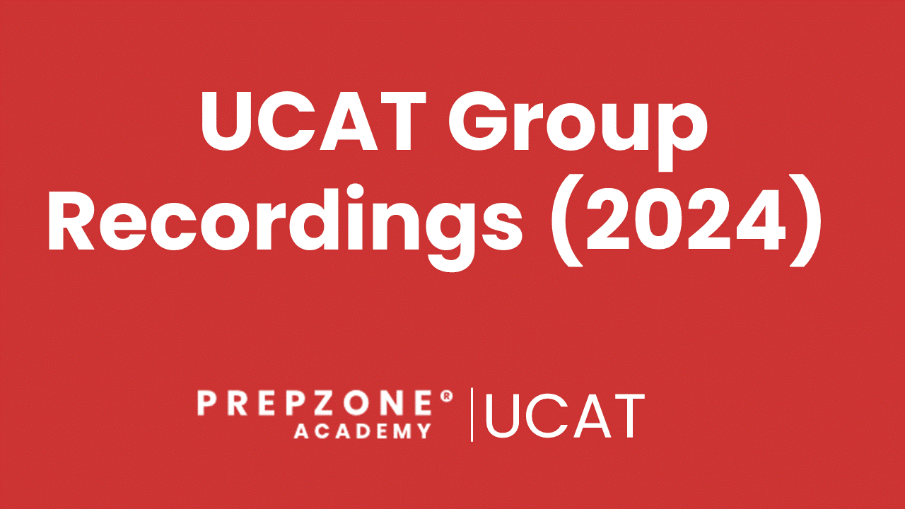 UCAT Group Course Recordings 2024 Prep Zone Academy