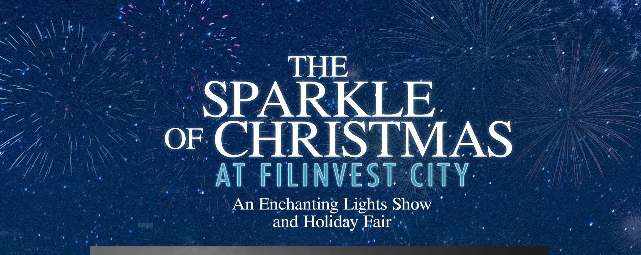 The Sparkle of Christmas at Filinvest City
