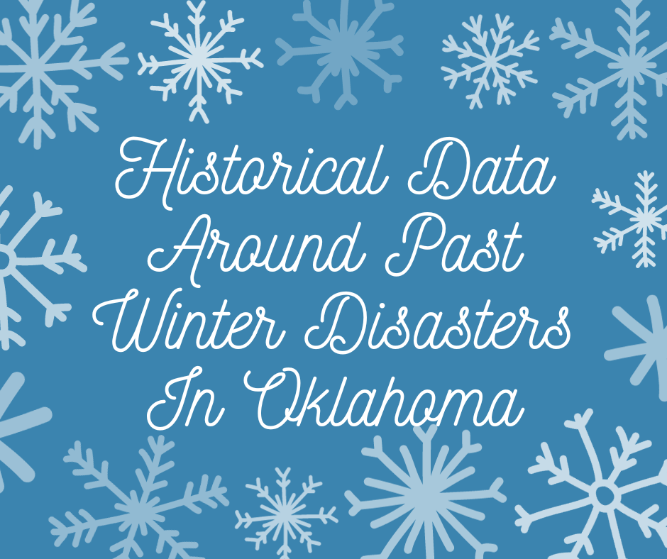 Historical Data Around Past Winter Disasters In Oklahoma