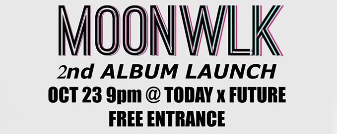 MOONWLK 2nd Album Launch!