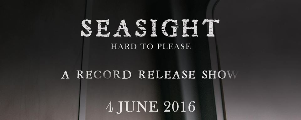Seasight - Hard To Please - Record Release Show / w False Plaintiff, Exhibitors, Calvaire, Transitions, Bruised Willies
