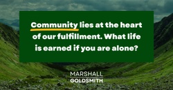 Marshall Shows How Community Is Essential to a Fulfilling Life