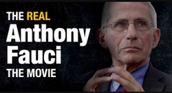 The Real Anthony Fauci The Movie