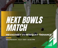 Bowls Match - Mevagissey vs Newquay Trenance