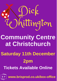 Dick Whittington - Saturday 11th December - 2pm