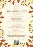 Yoga Classes with Alison continue till 11th December 