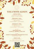 Yoga Classes with Alison are back for the Autumn and Winter running until 9th December