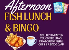 Afternoon Fish Lunch & Bingo