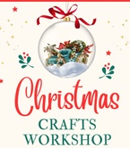 Christmas Crafts Workshop (with lunch)