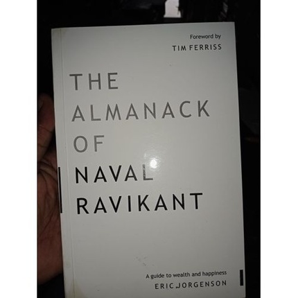 The Almanack Of Naval Ravikant - BOOKIFY ENTERPRISE