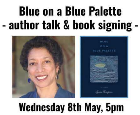 Blue on a Blue Palette by Lynne Thompson - author talk & book signing