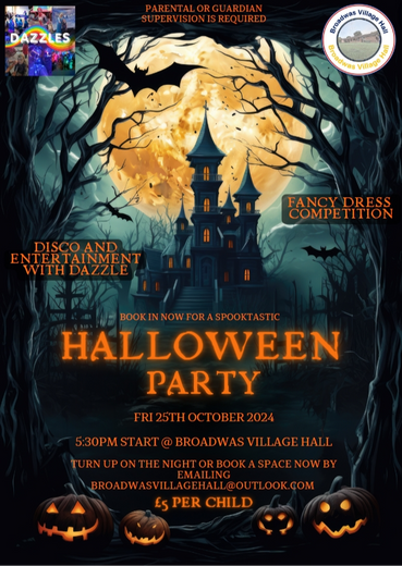 Halloween Party @ Broadwas Village Hall 2024