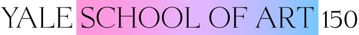 This is a still image of the words "Yale School of Art 150" in which the words "School of Art" are placed against a color gradient that moves from pink to purple to blue, left-to-right.