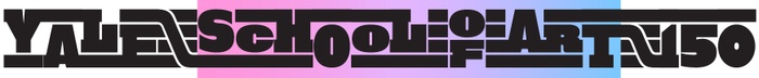 This is a still image of the words "Yale School of Art 150" in which the words "School of Art" are placed against a color gradient that moves from pink to purple to blue, left-to-right.