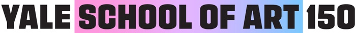 This is a still image of the words "Yale School of Art 150" in which the words "School of Art" are placed against a color gradient that moves from pink to purple to blue, left-to-right.