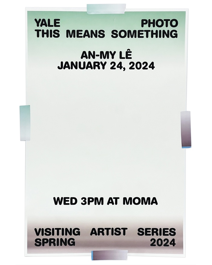 Poster for An-My Lê's participation as a Visiting Artist in Photography during the Spring 2024 semester.