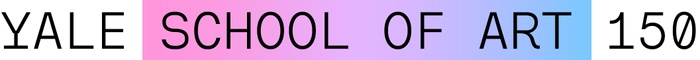 This is a still image of the words "Yale School of Art 150" in which the words "School of Art" are placed against a color gradient that moves from pink to purple to blue, left-to-right.