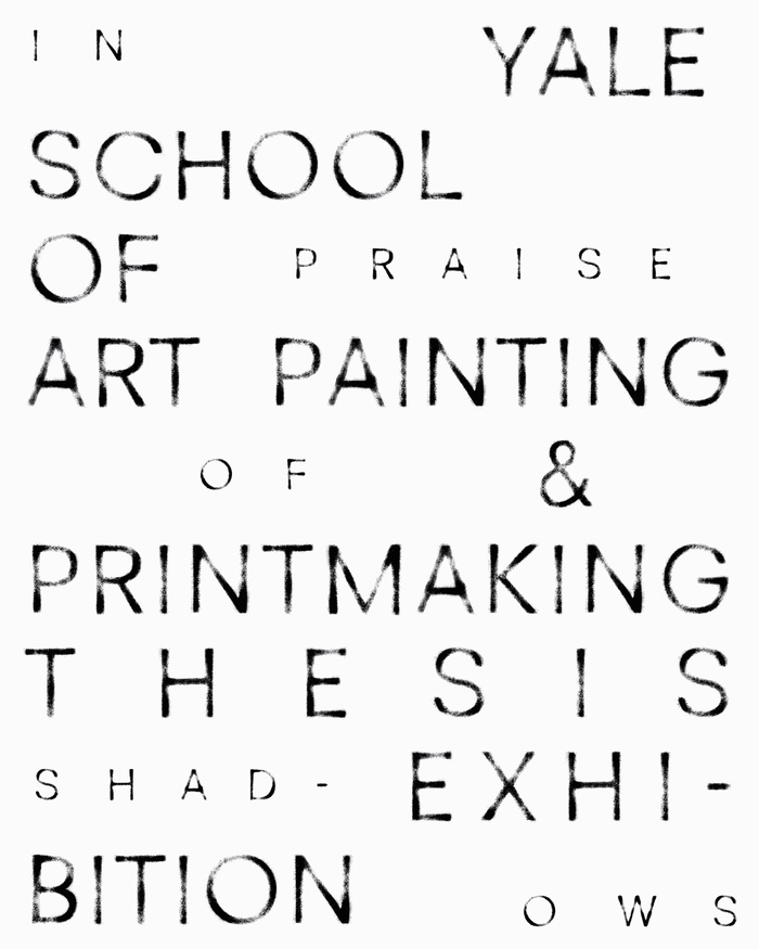 Poster for Painting/Printmaking MFA Thesis Show in Spring 2021, "In Praise of Shadows"