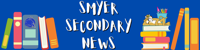 Smyer Secondary News