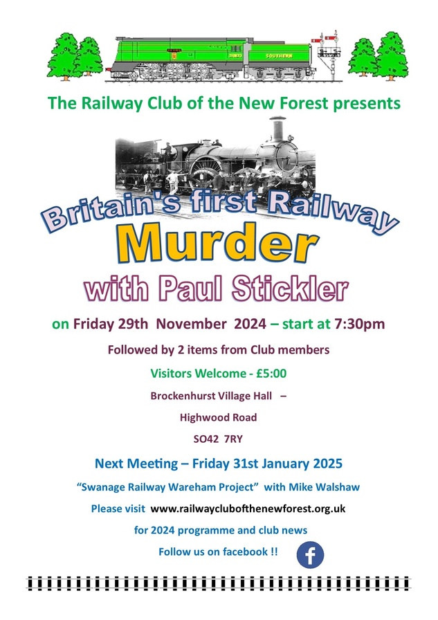 Railway Club of the New Forest Presents: