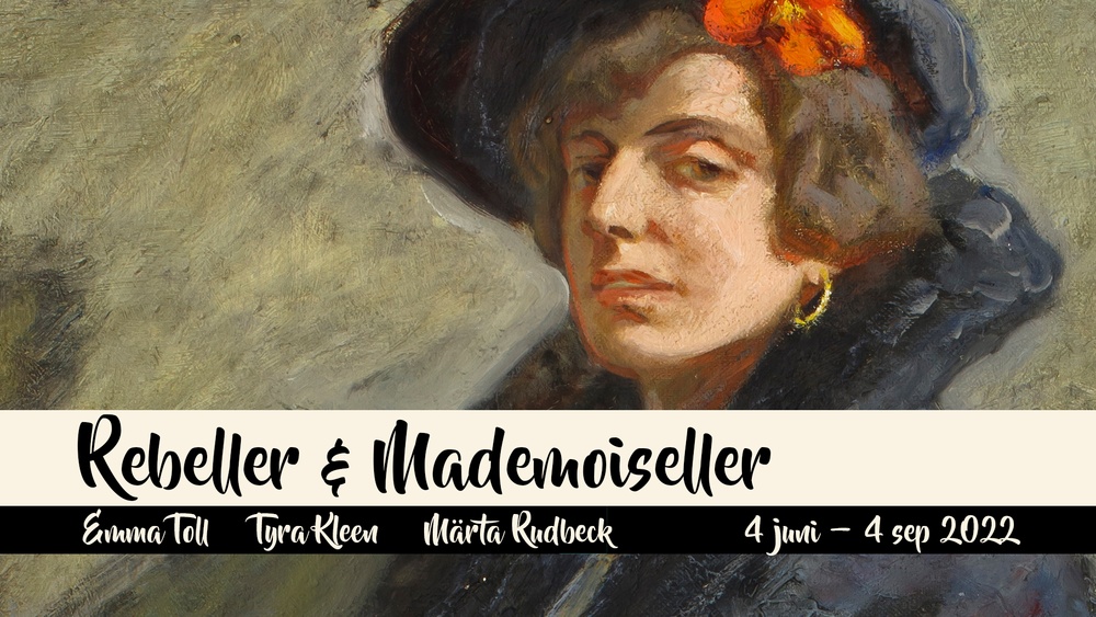 Rebeller & Mademoiseller:
Toll, Kleen, Rudbeck (4 juni - 4 september 2022)
Bror Hjorths Hus, Uppsala

Bild (beskuren): Tyra Kleen, Självporträtt, 1902.