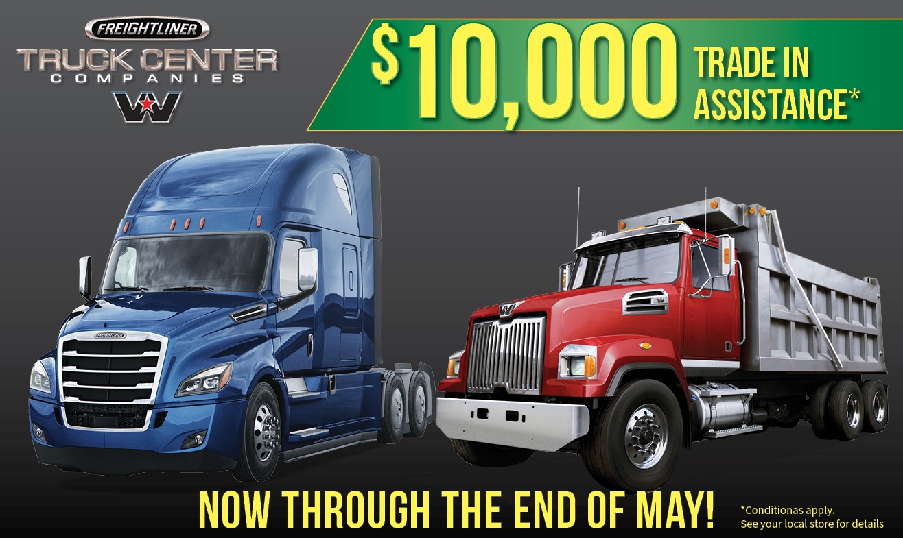 10k Trade In Assist! Truck Center Companies