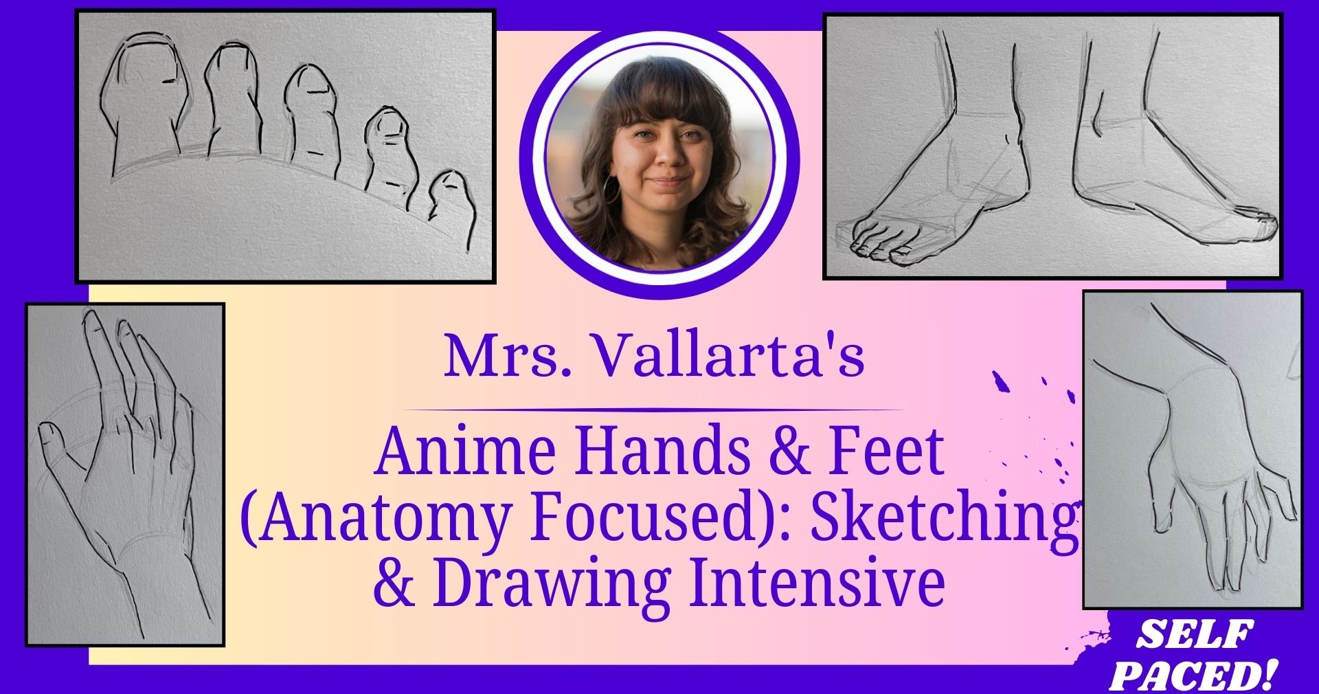 Anime Hands & Feet (Anatomy Focused): Sketching & Drawing Intensive: SELF  Paced