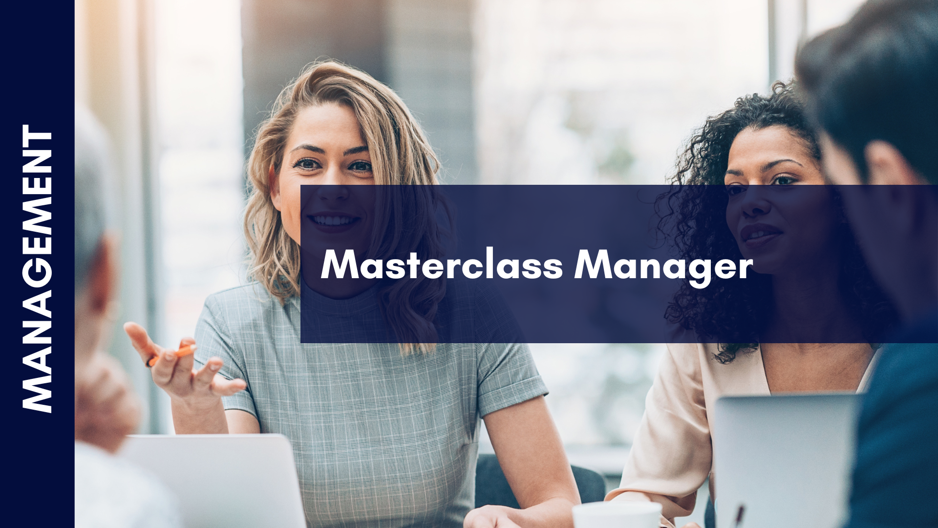 Représentation de la formation : Masterclass Management