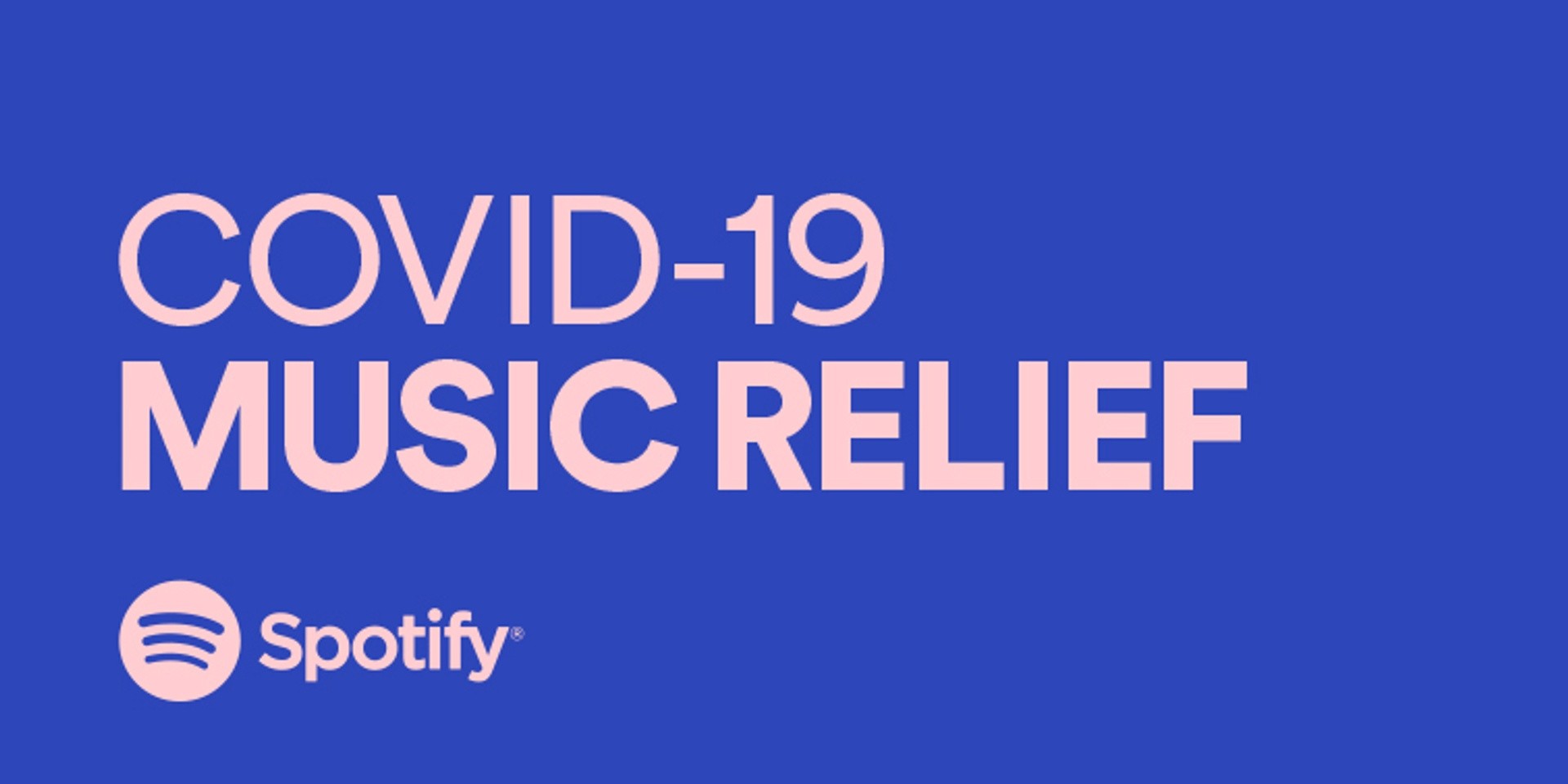 Spotify rolls out initiatives to support the music community in COVID-19 crisis