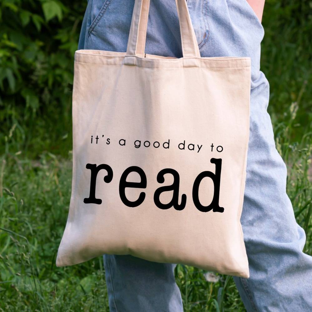 It’s a Good Day to Read Tote Bag
